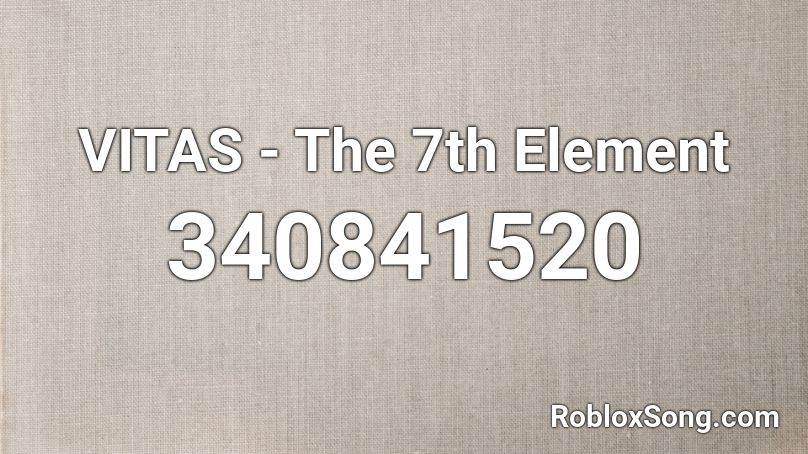 VITAS - The 7th Element Roblox ID