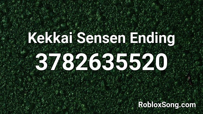 Kekkai Sensen Ending Roblox ID