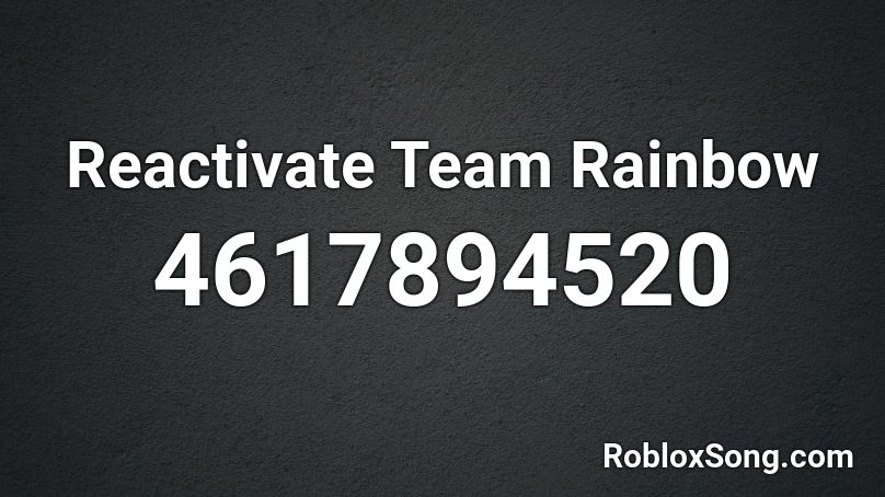 Reactivate Team Rainbow Roblox ID