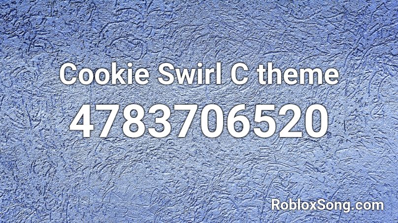 Cookie Swirl C theme Roblox ID