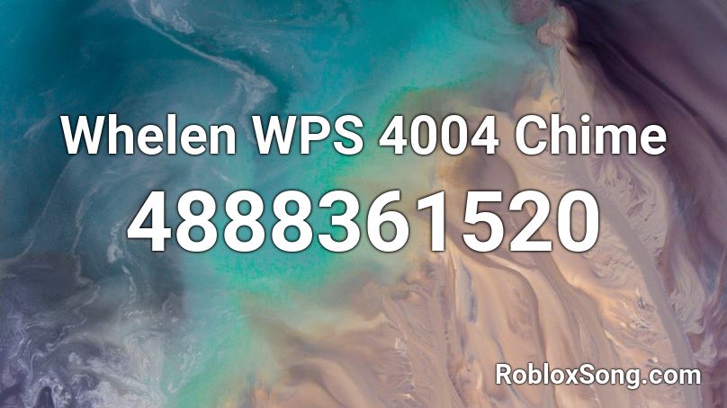 Whelen WPS 4004 Chime Roblox ID