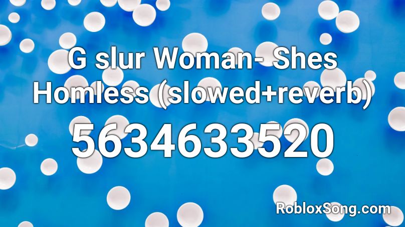 She S She S A Lady Roblox Id - everything diamond eyes roblox id