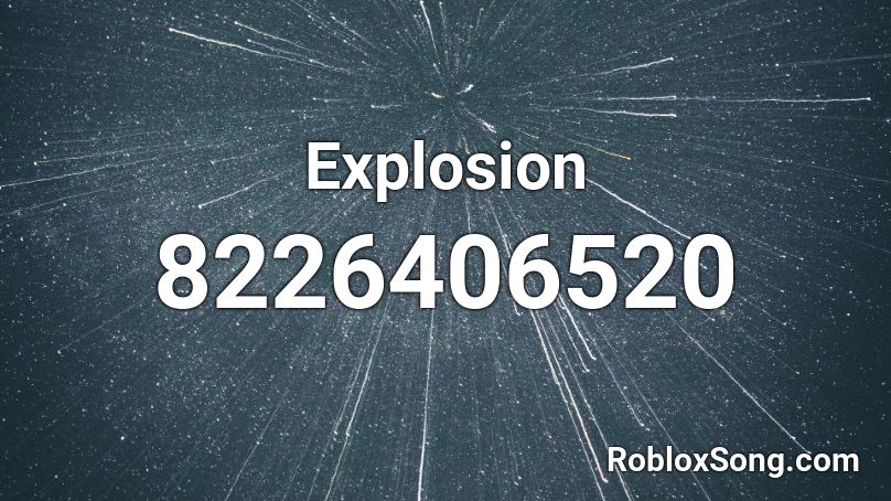 Explosion Roblox ID