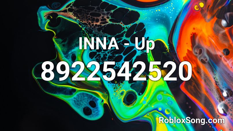 INNA - Up Roblox ID