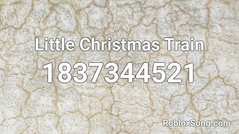 Little Christmas Train Roblox ID