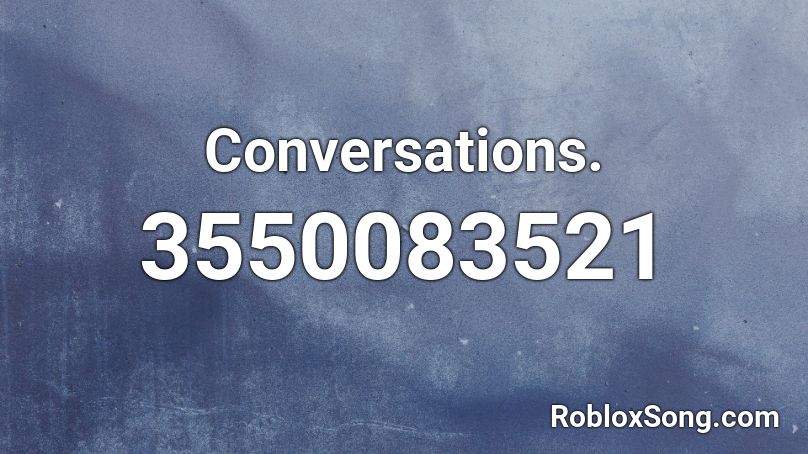 roblox conversations july codes