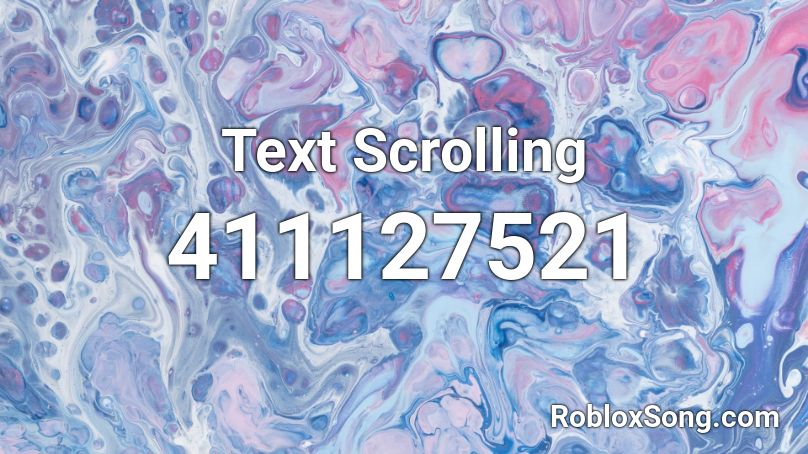 Text Scrolling Roblox ID