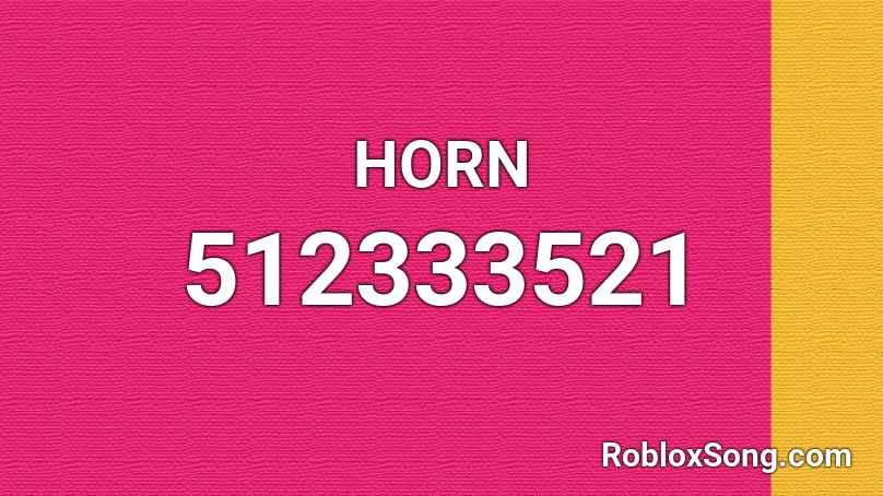 HORN Roblox ID