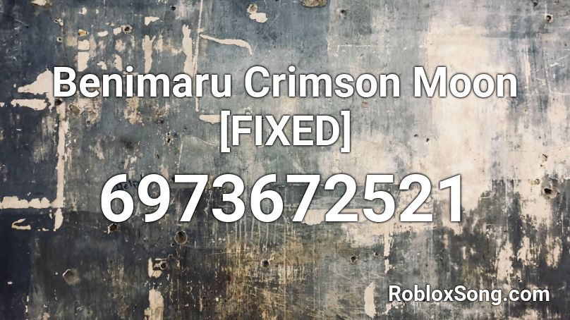 Benimaru Crimson Moon [FIXED] Roblox ID