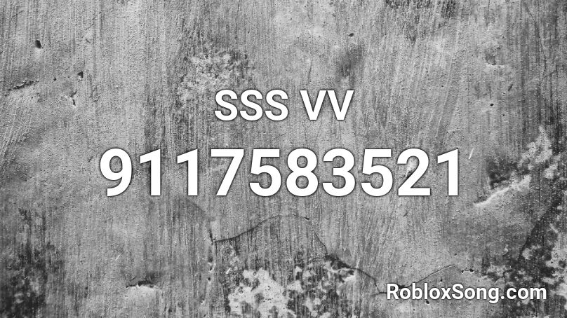 SSS VV Roblox ID