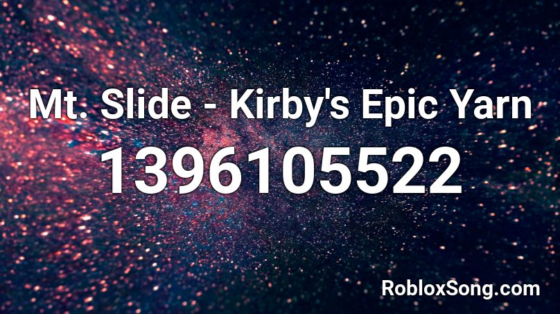 Mt. Slide - Kirby's Epic Yarn Roblox ID