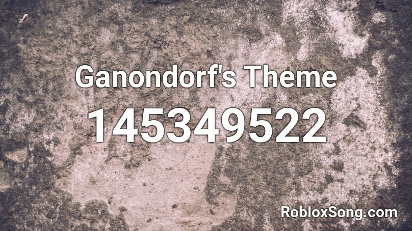 Ganondorf's Theme Roblox ID