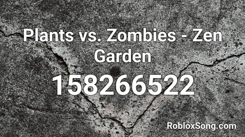 Plants vs. Zombies - Zen Garden Roblox ID