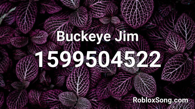 Buckeye Jim  Roblox ID