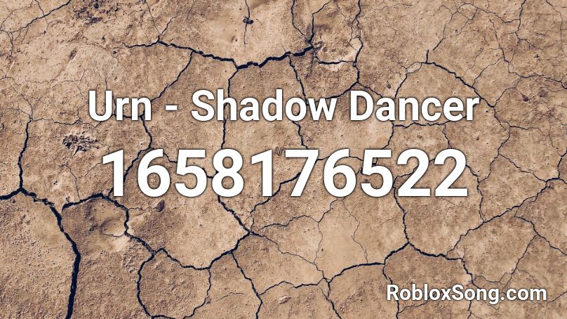 Urn - Shadow Dancer Roblox ID