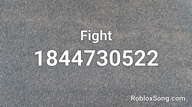 Fight Roblox ID