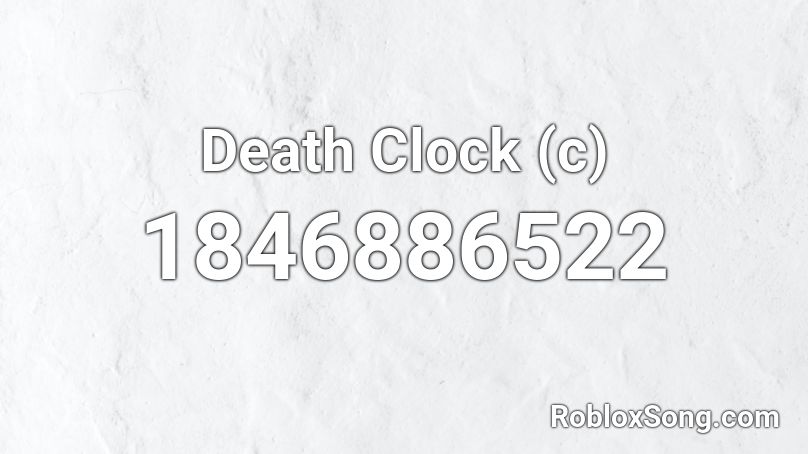 Death Clock (c) Roblox ID