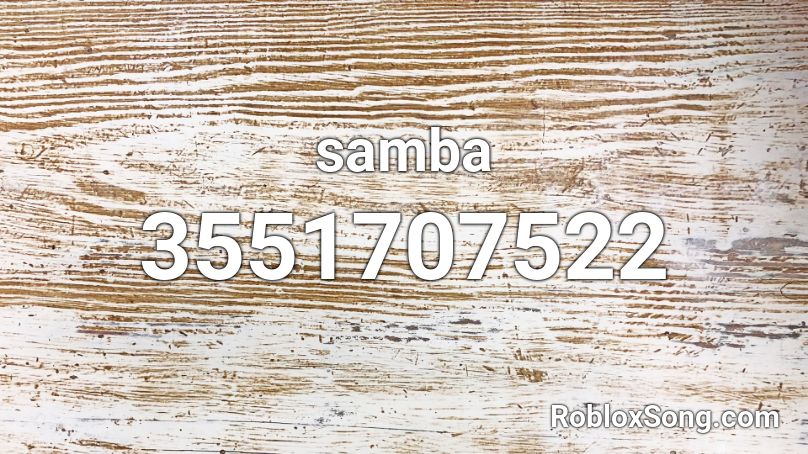 samba Roblox ID
