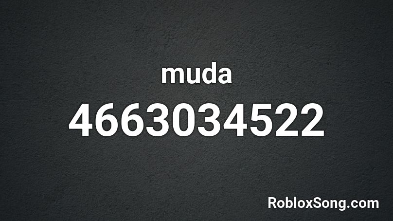 muda Roblox ID