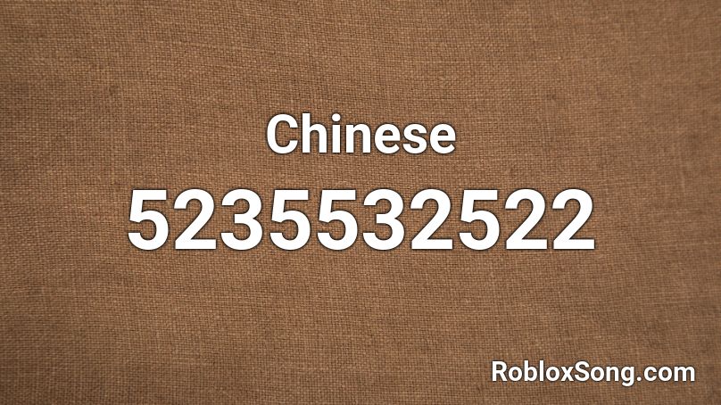 Chinese Roblox ID