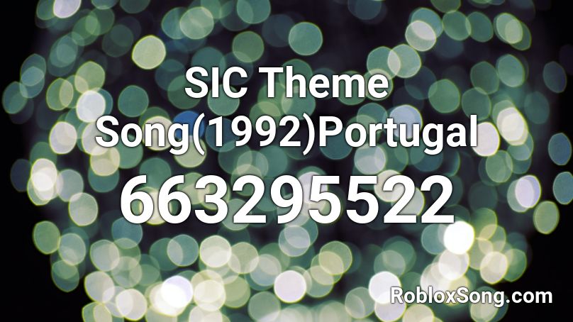 SIC Theme Song(1992)Portugal Roblox ID