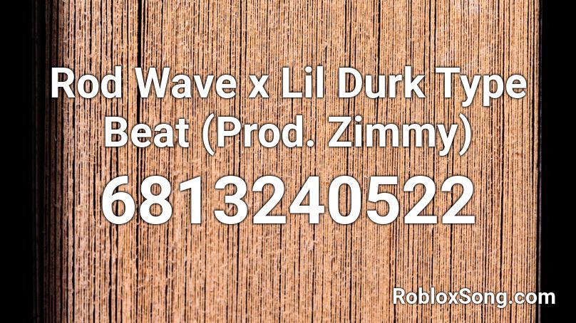 Rod Wave x Lil Uzi Type Beat (Prod. Zimmy) Roblox ID