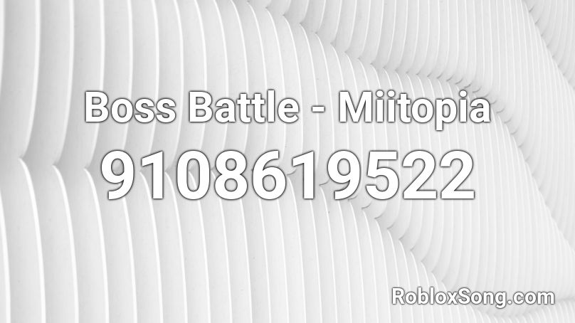 Boss Battle - Miitopia Roblox ID