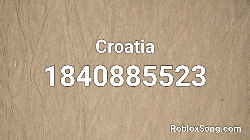 Croatia Roblox ID