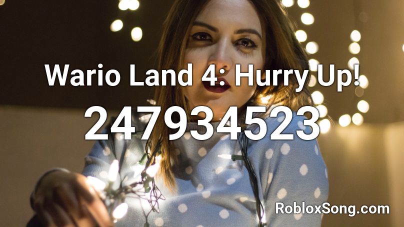 Wario Land 4: Hurry Up! Roblox ID