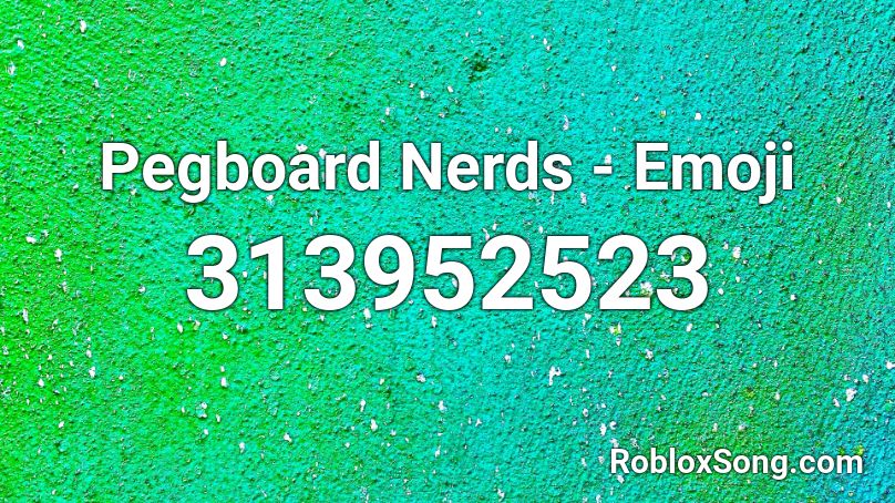 Pegboard Nerds - Emoji Roblox ID
