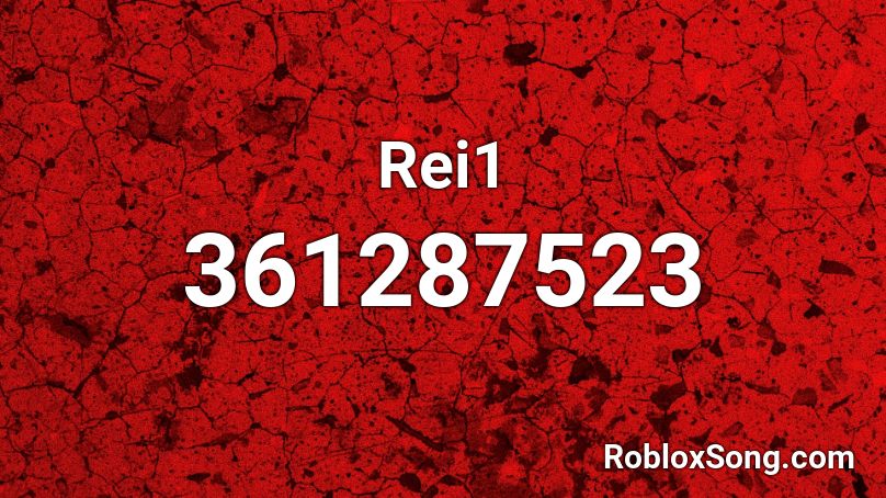 Rei1 Roblox ID