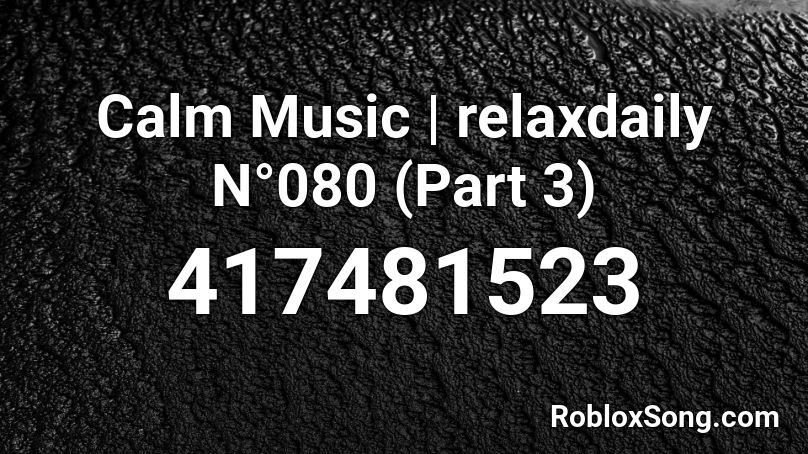 calm music roblox