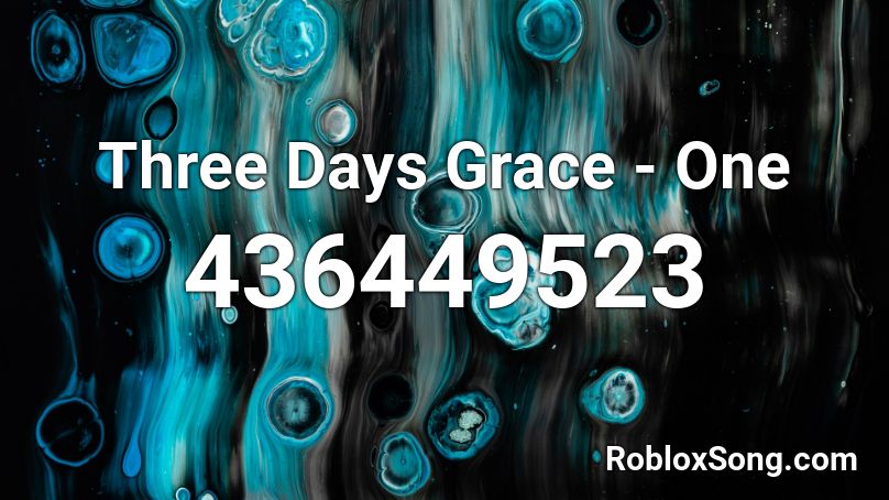 Three Days Grace - One Roblox ID