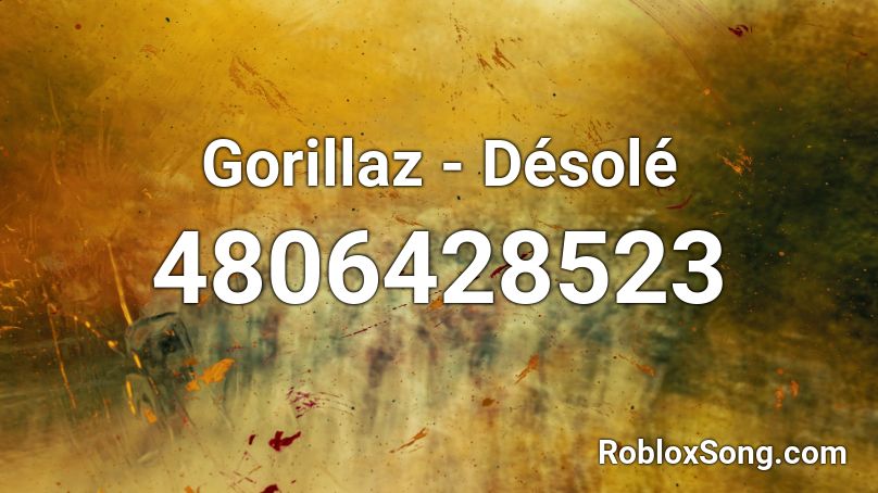 Gorillaz Desole Roblox Id Roblox Music Codes - gorillaz m1a1 song id roblox