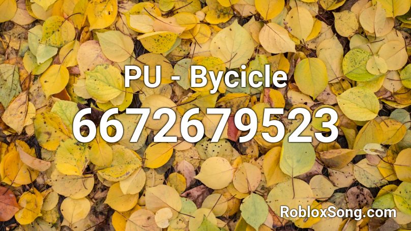 Pu Bycicle Roblox Id Roblox Music Codes - no bike for wheeling song roblox id