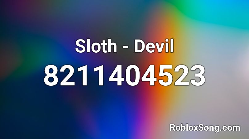 Sloth - Devil Roblox ID