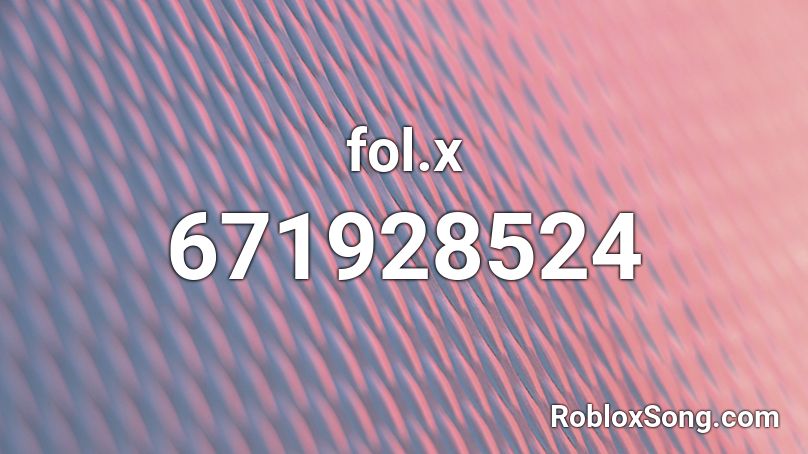 Fol X Roblox Id Roblox Music Codes - roblox caillou lil boom id