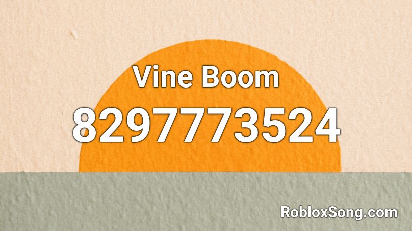 Vine Boom Roblox ID