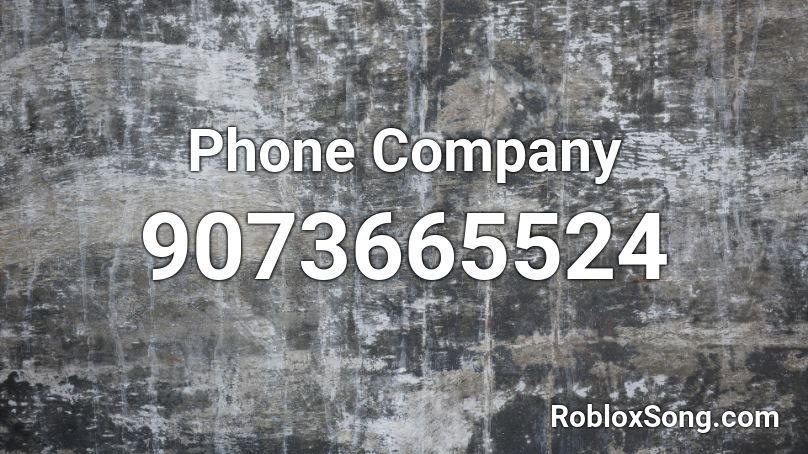 Phone Company Roblox ID