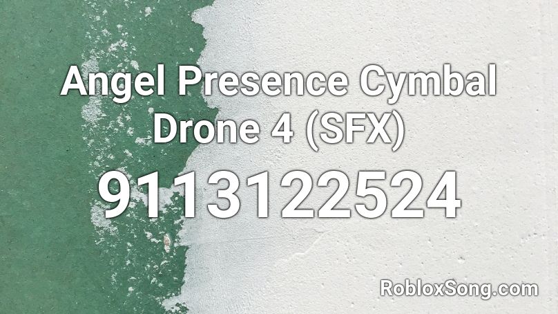 Angel Presence Cymbal Drone 4 (SFX) Roblox ID