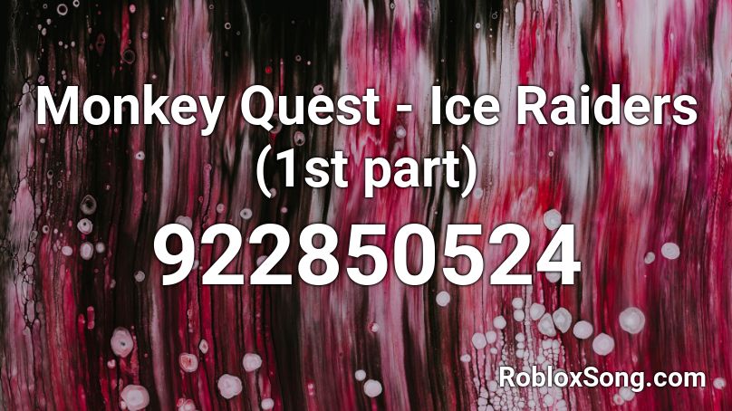 Monkey Quest - Ice Raiders (1st part) Roblox ID