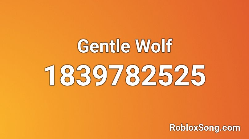 Gentle Wolf Roblox ID