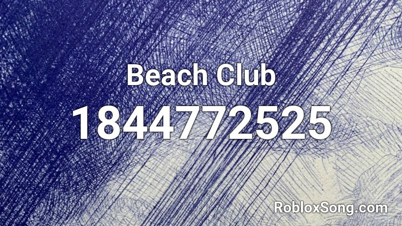 Beach Club Roblox ID