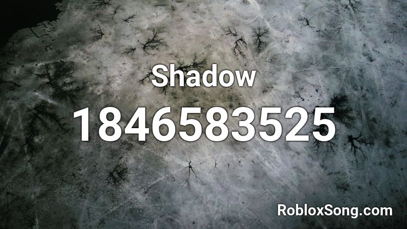 Shadow Roblox ID