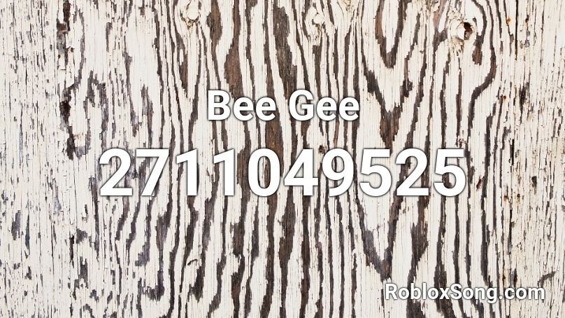 Bee Gee Roblox ID