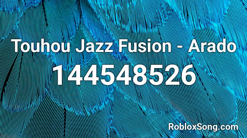 Touhou Jazz Fusion - Arado Roblox ID