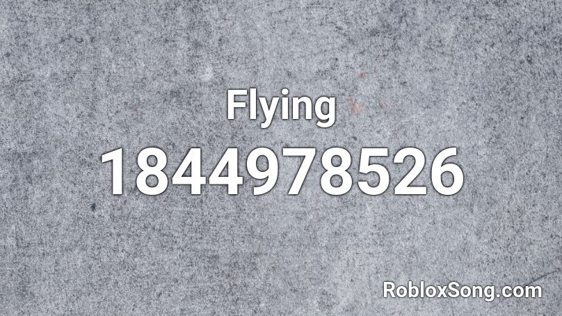 Flying Roblox ID