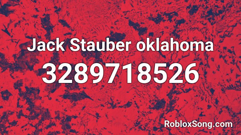 Jack Stauber oklahoma  Roblox ID