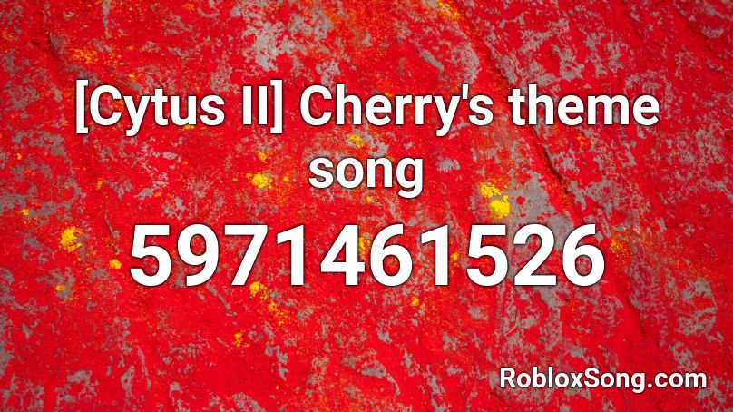 [Cytus II] Cherry's theme song Roblox ID