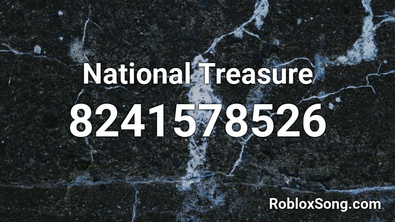National Treasure Roblox ID